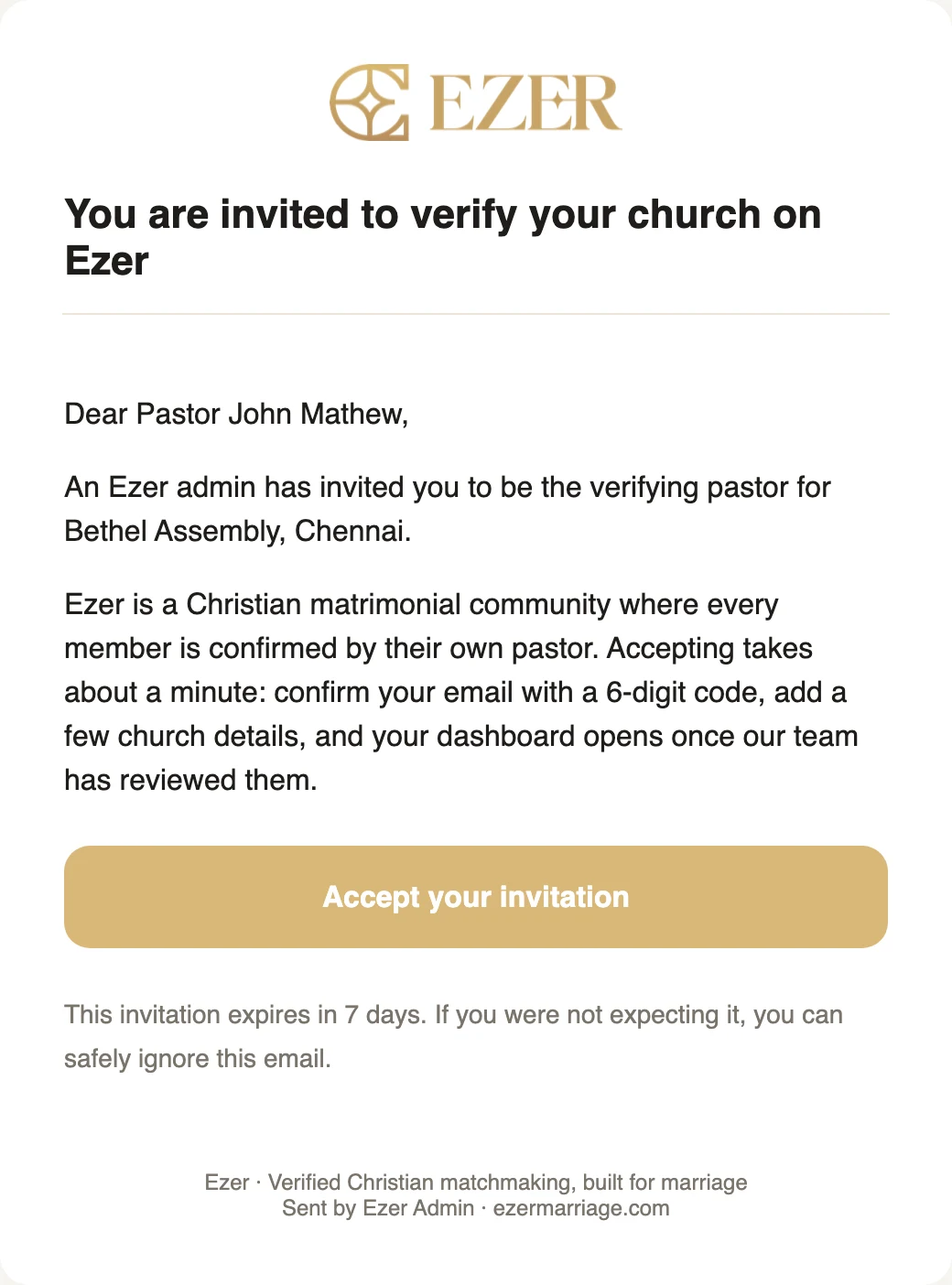 The pastor invitation email: an Ezer admin has invited you to be the verifying pastor for Bethel Assembly, Chennai, with an Accept your invitation button.